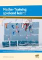 Mathe-Training spielend leicht - 6. Klasse