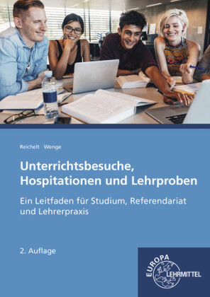 Unterrichtsbesuche, Hospitationen und Lehrproben