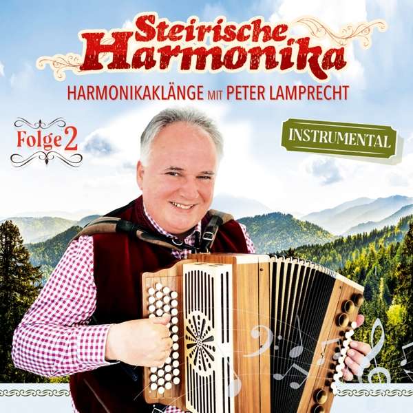 Steirische Harmonika, Harmonikaklänge Folge 2