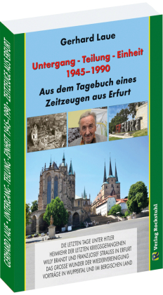 Untergang - Teilung - Einheit 1945-1990