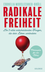 Radikale Freiheit