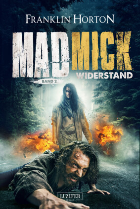 MAD MICK - WIDERSTAND