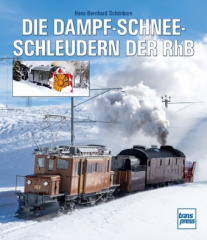 Die Dampfschneeschleudern der RhB