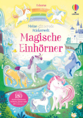 Meine glitzernde Stickerwelt: Magische Einhörner