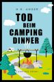 Tod beim Camping-Dinner