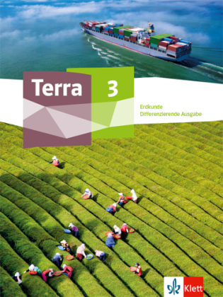 Terra Erdkunde 3. Differenzierende Ausgabe Nordrhein-Westfalen