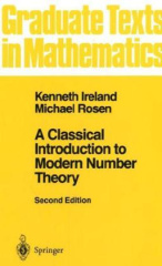 A Classical Introduction to Modern Number Theory