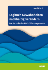 Logbuch Gewohnheiten nachhaltig verändern