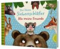 Der kleine Siebenschläfer: Alle meine Freunde