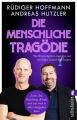 Die menschliche Tragödie