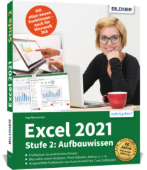 Excel 2021 - Stufe 2: Aufbauwissen