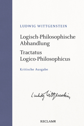 Logisch-Philosophische Abhandlung. Tractatus Logico-Philosophicus