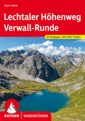 Lechtaler Höhenweg und Verwall-Runde