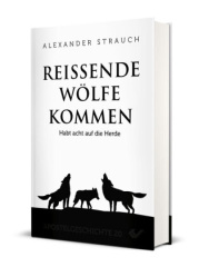 Reißende Wölfe kommen