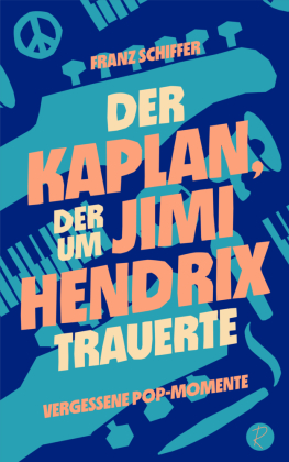 Der Kaplan, der um Jimi Hendrix trauerte