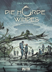 Die Horde des Windes. Band 3