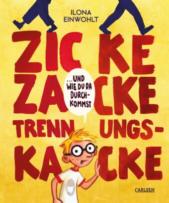 Zicke zacke Trennungskacke - und wie du da durchkommst