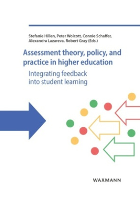 Assessment theory, policy, and practice in Higher Education