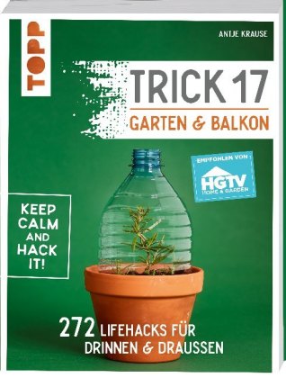 Trick 17 - Garten & Balkon