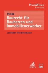 Baurecht für Bauherren und Immobilienerwerber