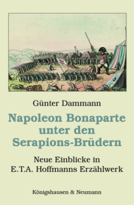 Napoleon Bonaparte unter den Serapions-Brüdern