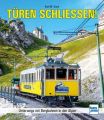 Türen schließen!