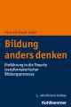 Bildung anders denken