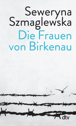 Die Frauen von Birkenau