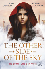 The Other Side of the Sky - Die Göttin und der Prinz