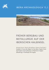 Früher Bergbau und Metallurgie auf der Iberischen Halbinsel