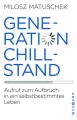 Generation Chillstand