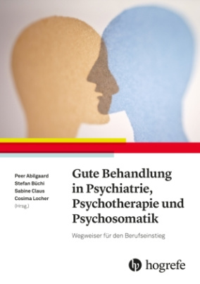 Gute Behandlung in Psychiatrie, Psychotherapie und Psychosomatik