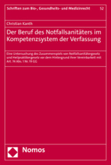 Der Beruf des Notfallsanitäters im Kompetenzsystem der Verfassung