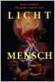 Die große Umkehr zum Licht-Mensch