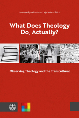 What Does Theology Do, Actually?