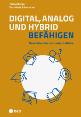 Digital, analog und hybrid befähigen