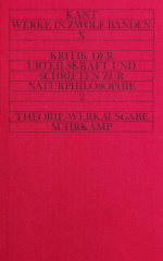 Kritik der Urteilskraft und naturphilosophische Schriften