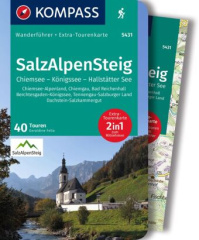 KOMPASS Wanderführer 5431 SalzAlpenSteig, Chiemsee, Königssee, Hallstätter See, 40 Touren