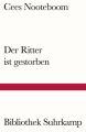 Der Ritter ist gestorben