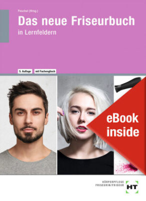 eBook inside: Buch und eBook Das neue Friseurbuch, m. 1 Buch, m. 1 Online-Zugang