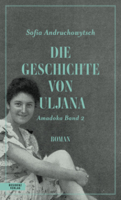 Die Geschichte von Uljana