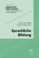 Sprachliche Bildung