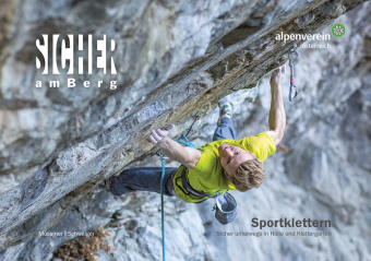 Sicher am Berg: Sportklettern