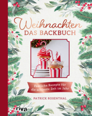 Weihnachten: Das Backbuch