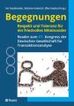 Begegnungen - Respekt und Toleranz für ein friedvolles Miteinander