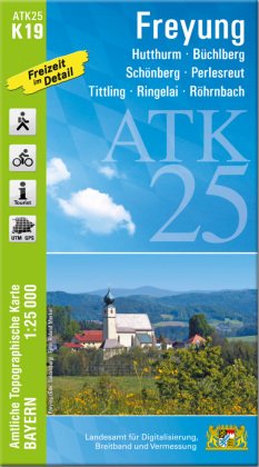 ATK25-K19 Freyung (Amtliche Topographische Karte 1:25000)