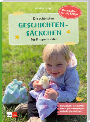 Die schönsten Geschichtensäckchen für Krippenkinder