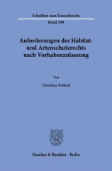 Anforderungen des Habitat- und Artenschutzrechts nach Vorhabenzulassung.