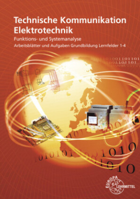 Techn. Kommun, Elektrotechnik Funktions-/Systemanalyse AB u. Aufgaben LF 1-4