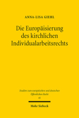 Die Europäisierung des kirchlichen Individualarbeitsrechts